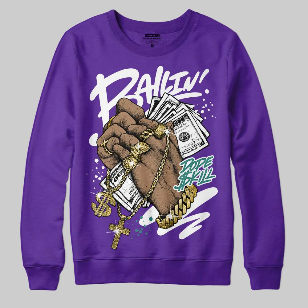 Grape 5s DopeSkill Sweatshirt Always Ballin' Graphic - Image 3