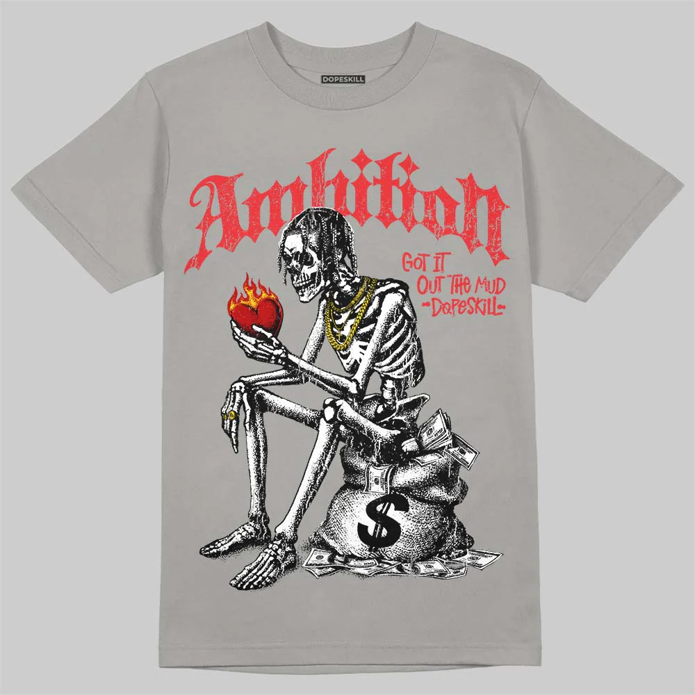 Grey Collection DopeSkill T-Shirt Ambition Graphic - Image 3
