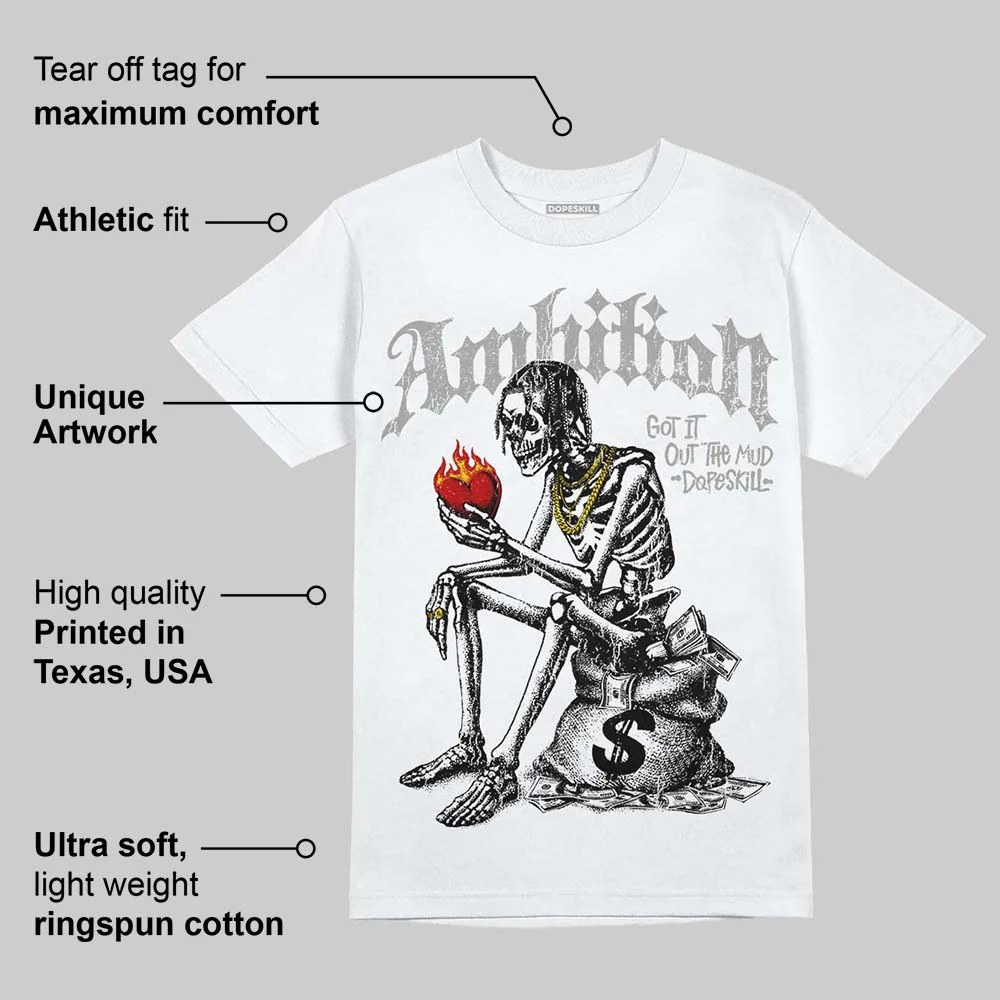 Grey Collection DopeSkill T-Shirt Ambition Graphic - Image 4