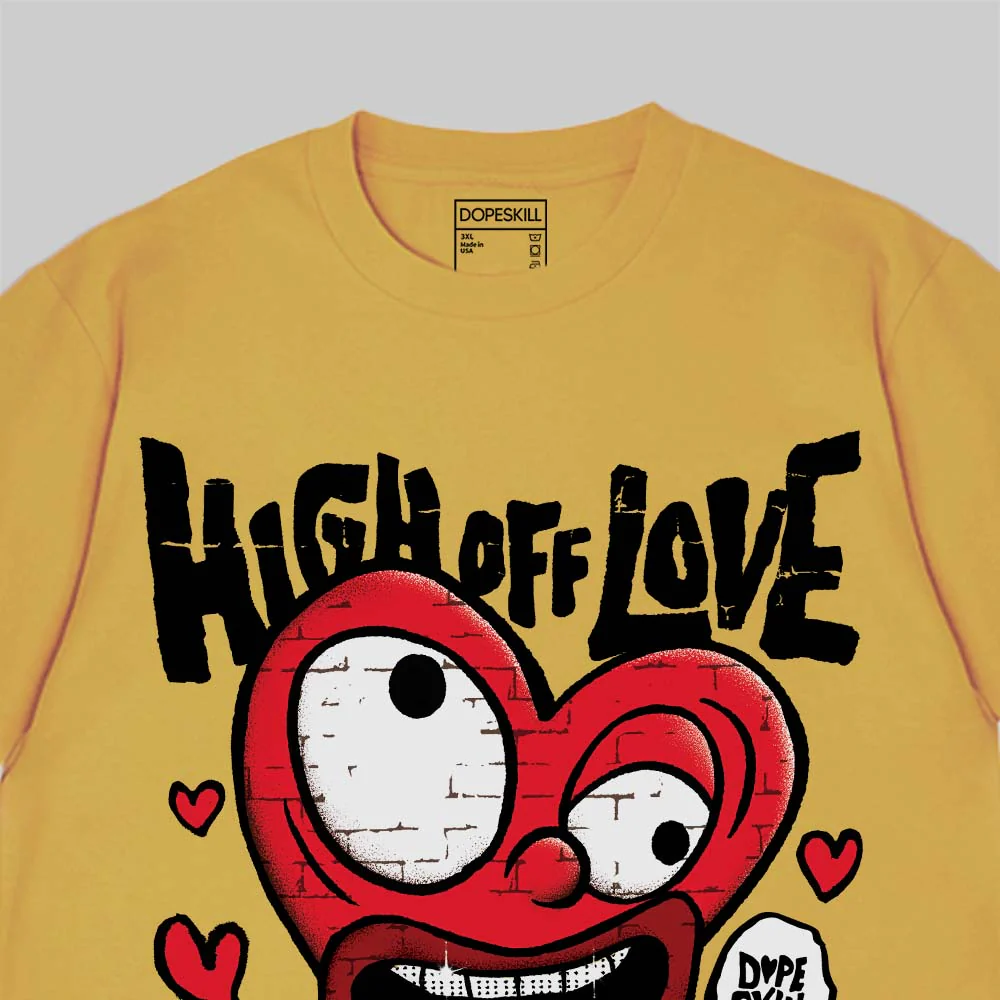 High Off Love DopeSkill Premium T-shirt - Image 13