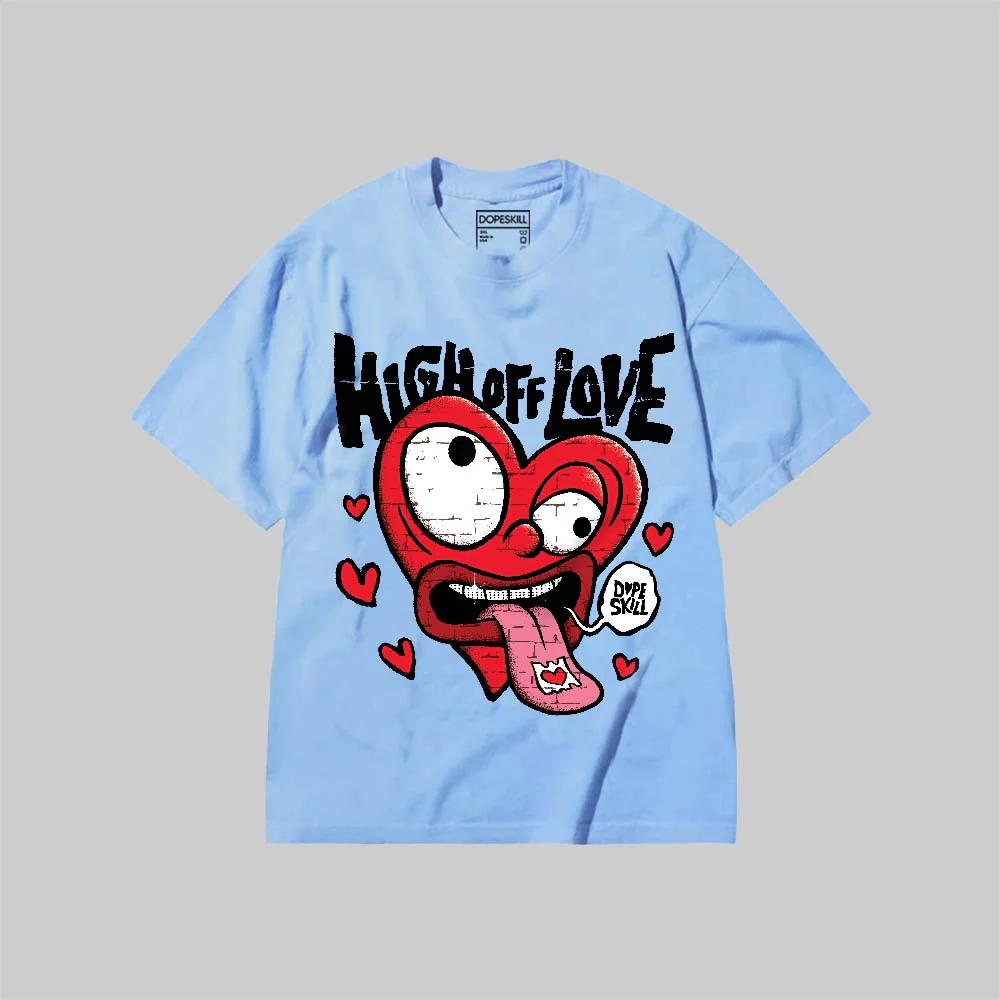 High Off Love DopeSkill Premium T-shirt - Image 3