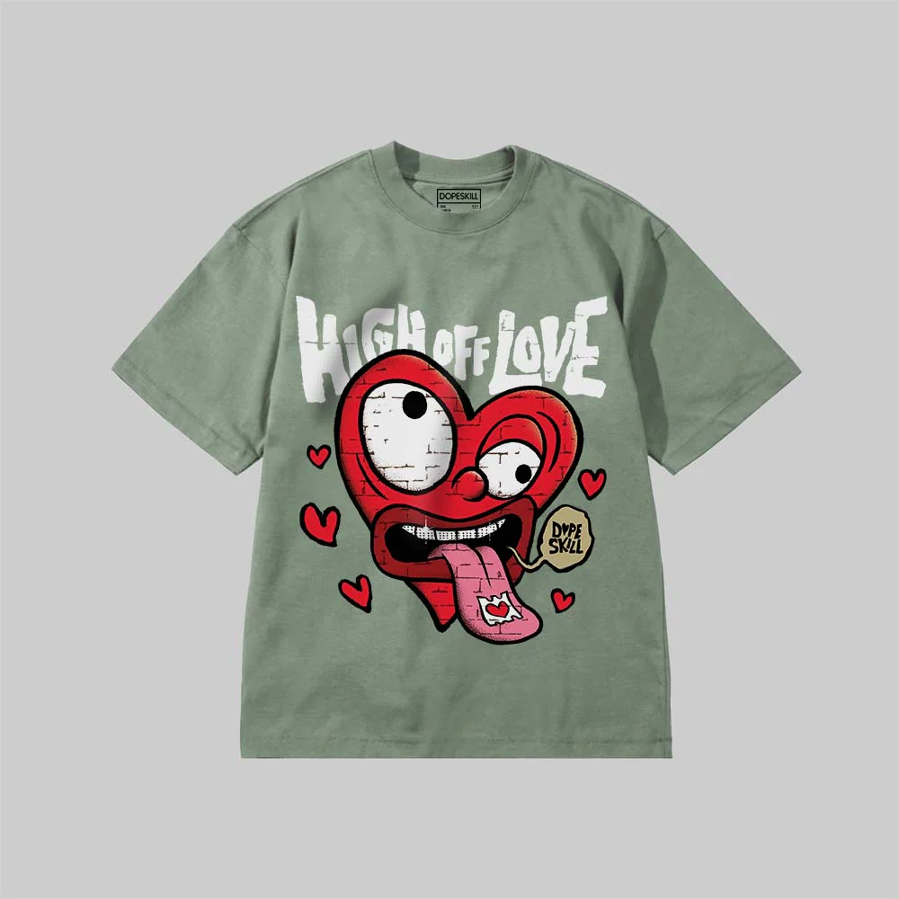 High Off Love DopeSkill Premium T-shirt - Image 7