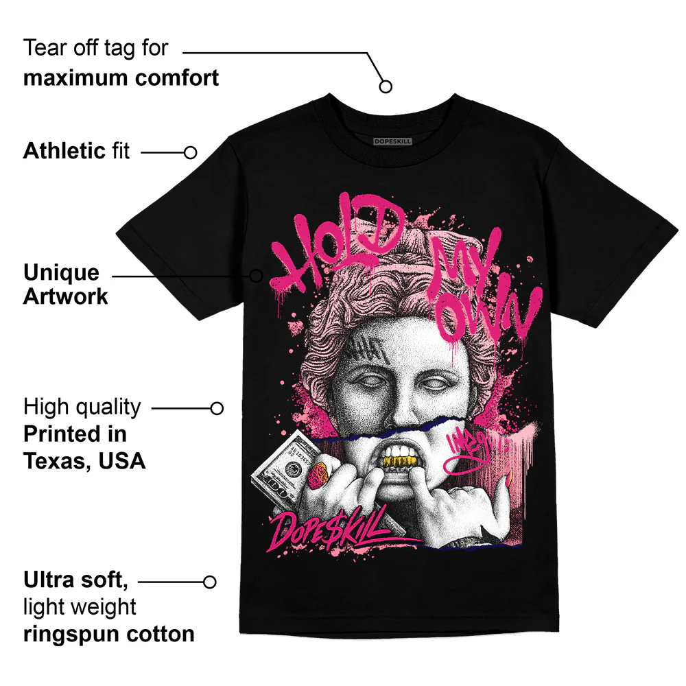 AJ 1 Mid Coral Chalk DopeSkill T-Shirt Hold My Own Graphic - Image 3