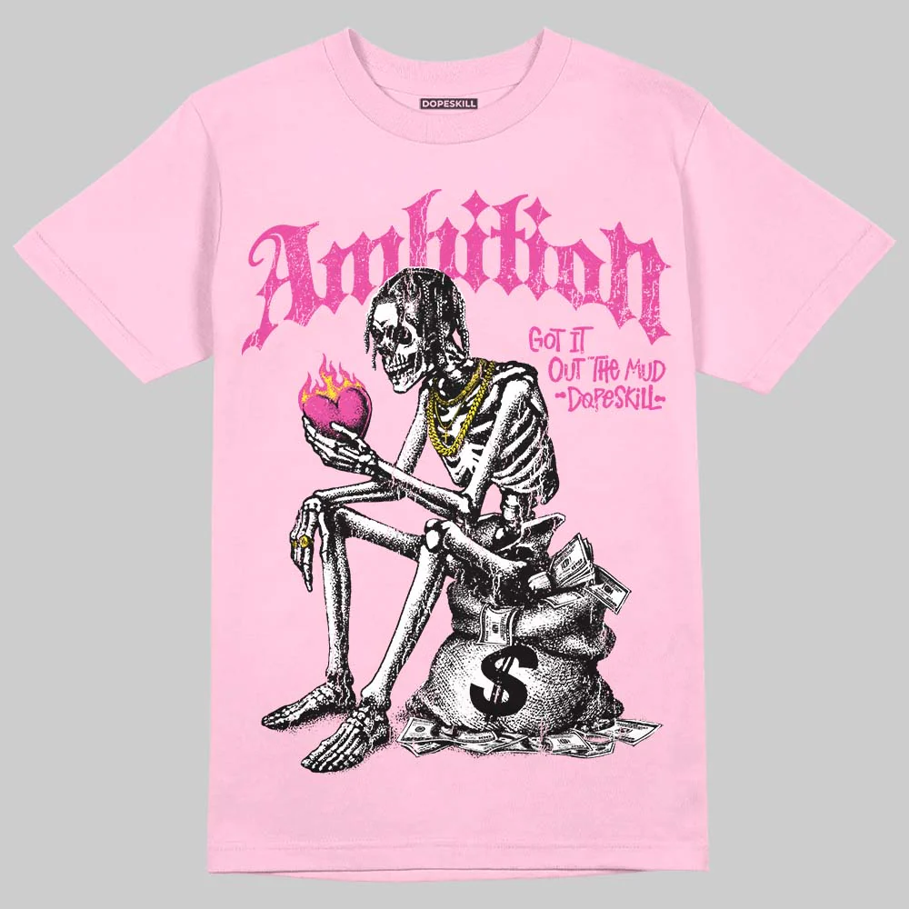 Pink Collection DopeSkill T-Shirt Ambition Graphic - Image 3