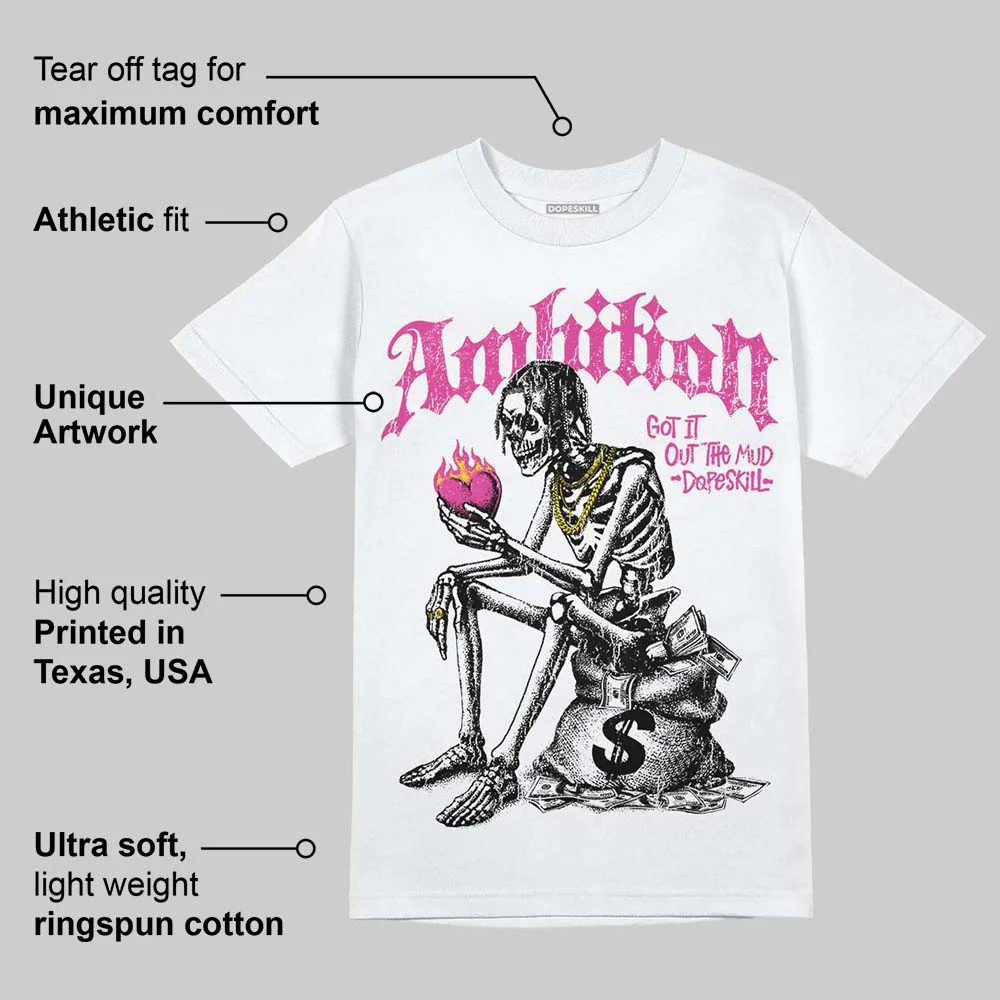 Pink Collection DopeSkill T-Shirt Ambition Graphic - Image 4
