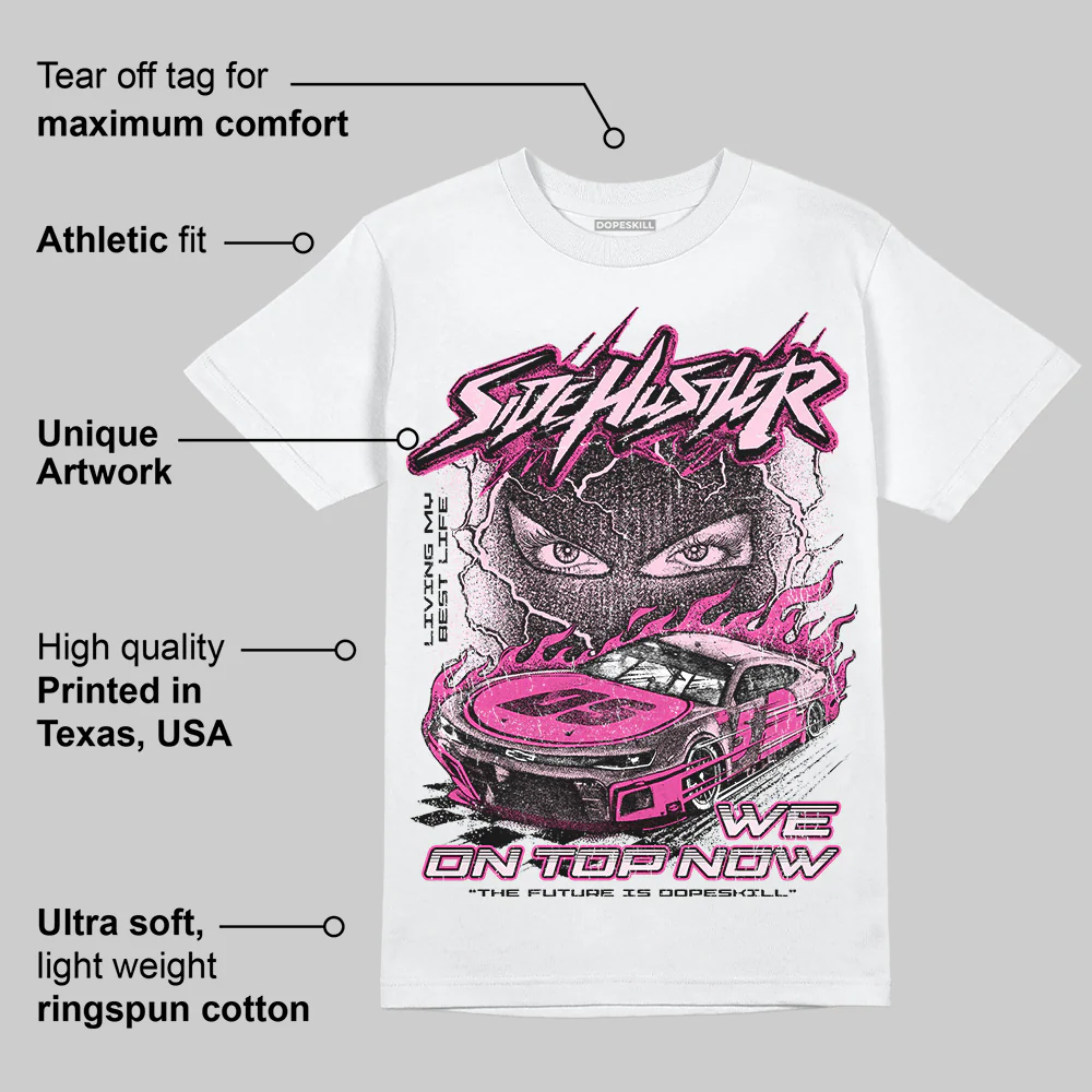 Pink Collection DopeSkill T-Shirt New Side Hustler Graphic - Image 4