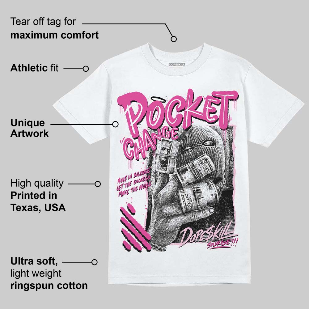 Pink Collection DopeSkill T-Shirt Pocket Change Graphic - Image 4