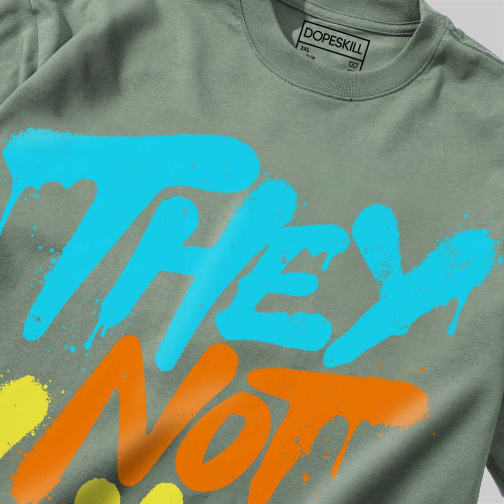 They Not Like Us DopeSkill Premium T-shirt - Image 13