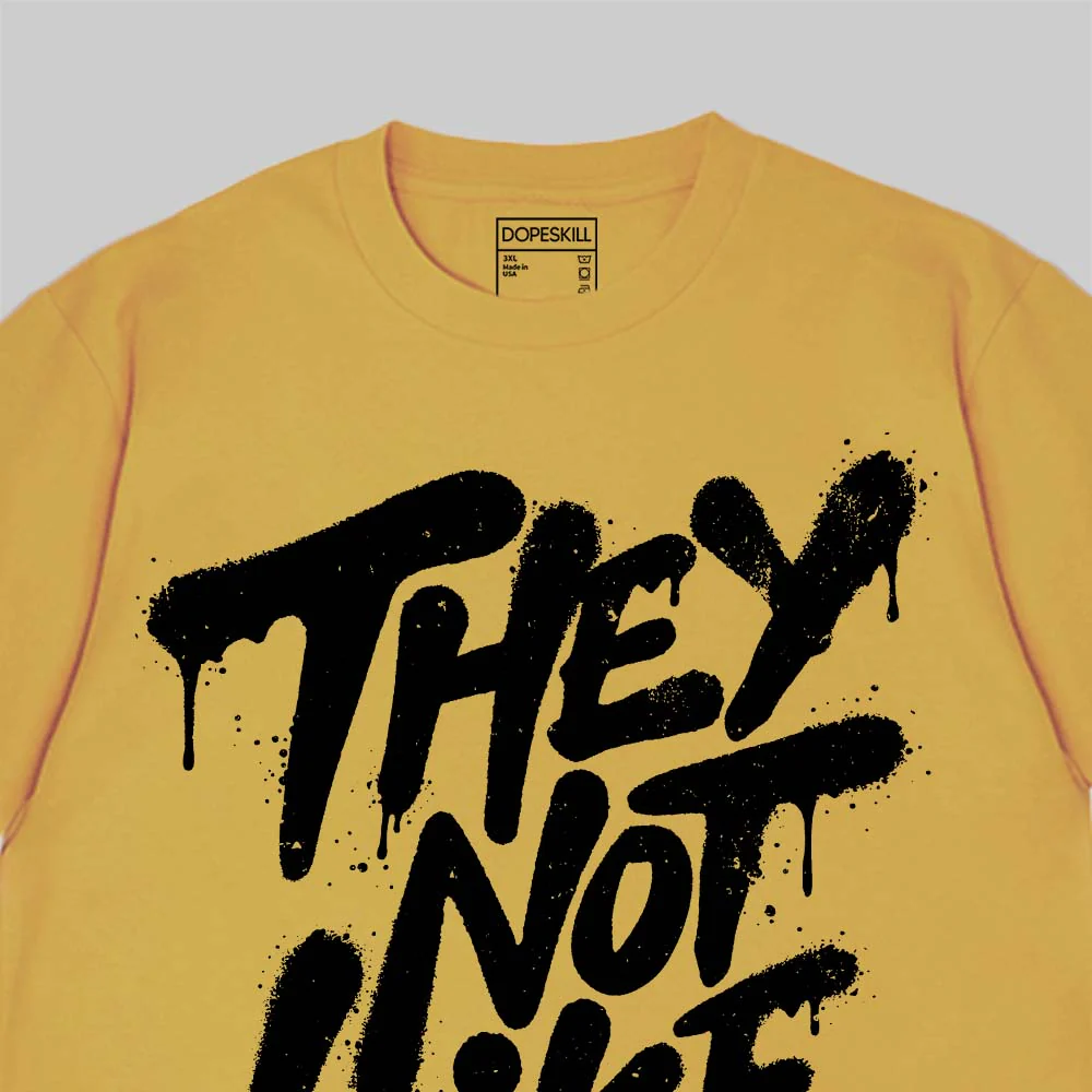 They Not Like Us DopeSkill Premium T-shirt - Image 14