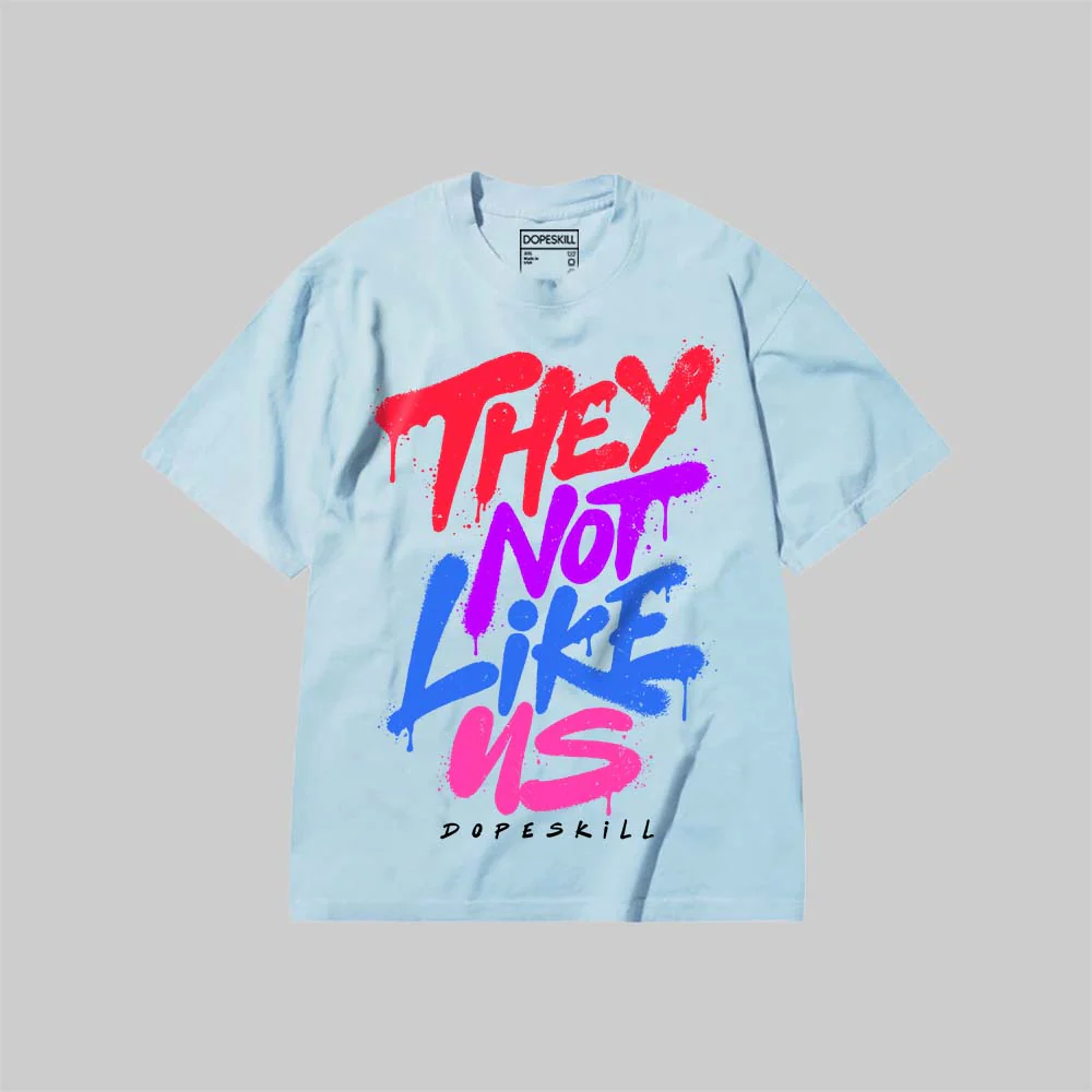 They Not Like Us DopeSkill Premium T-shirt - Image 3