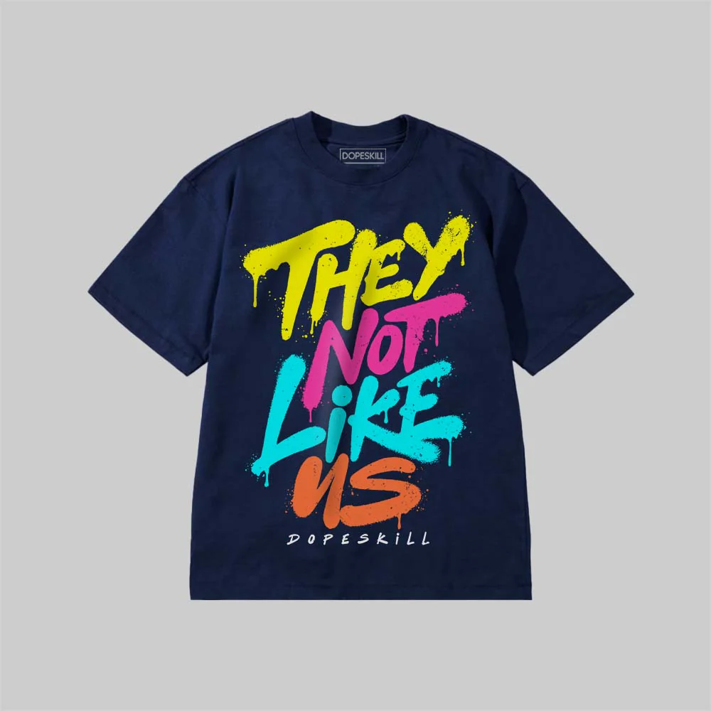 They Not Like Us DopeSkill Premium T-shirt - Image 6
