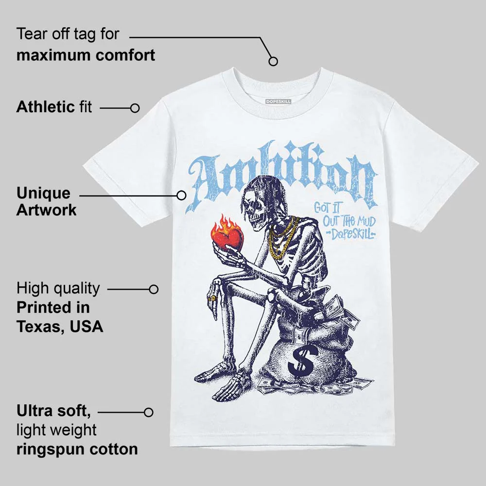 University Blue Collection DopeSkill T-Shirt Ambition Graphic - Image 5