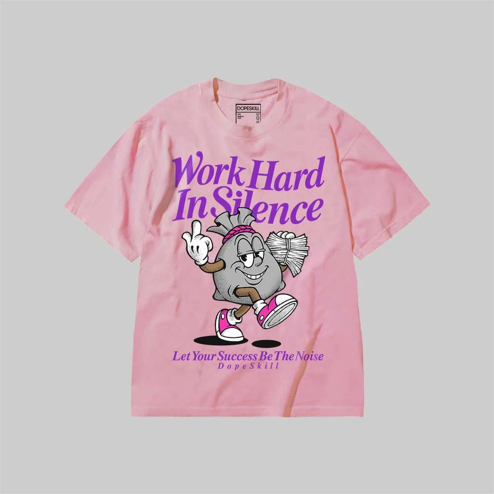 Work Hard In Silence DopeSkill Premium T-shirt - Image 11