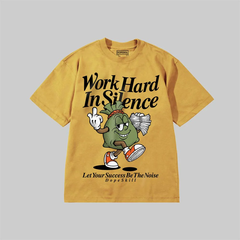 Work Hard In Silence DopeSkill Premium T-shirt - Image 9